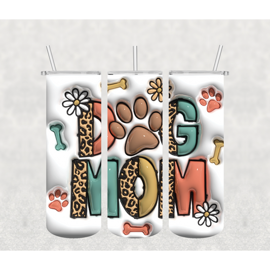 Dog Mom 3D Tumbler